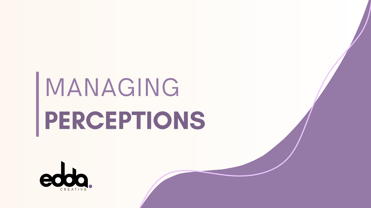 Managing Perceptions: The Power of Belief Creation in Marketing