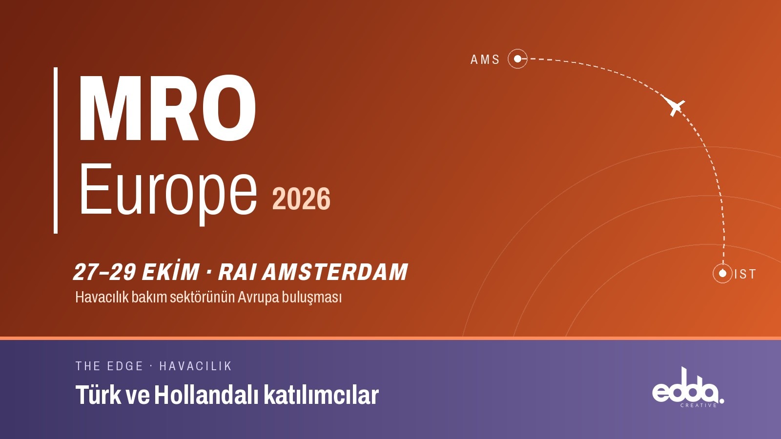 MRO Europe 2026 kapak görseli: 27–29 Ekim, RAI Amsterdam, Türk ve Hollandalı katılımcılar