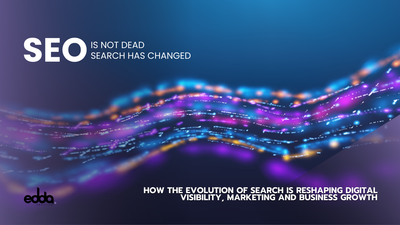 SEO Is Not Dead, Search Has Simply Changed